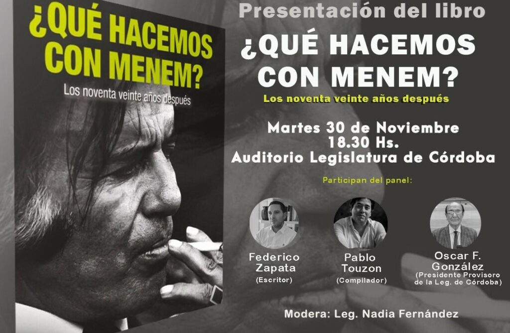 Presentan un libro sobre Menem en la Legislatura