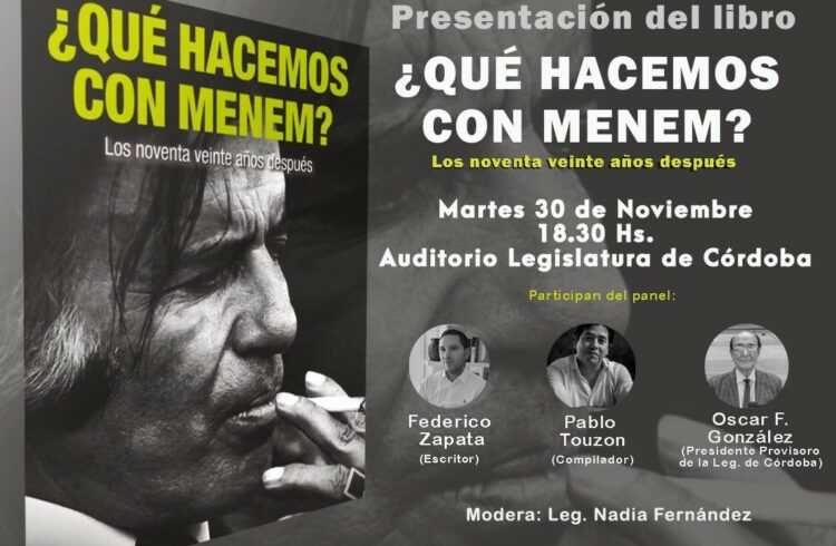 Presentan un libro sobre Menem en la Legislatura