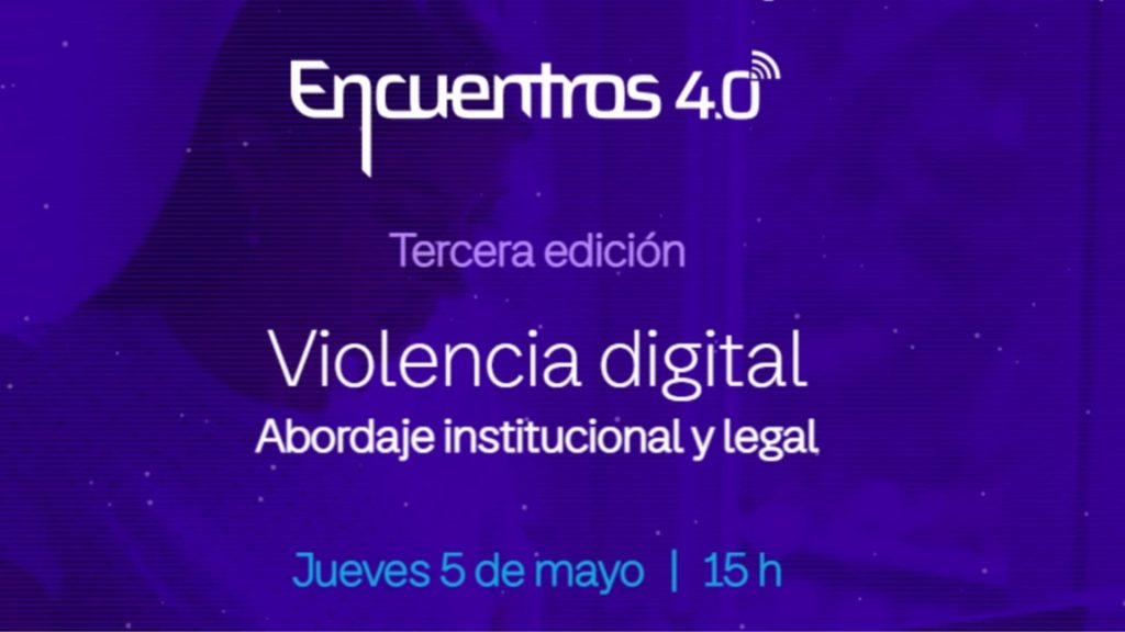 Se viene la nueva edición del ciclo Encuentros 4.0 de Telecom: "Violencia digital"