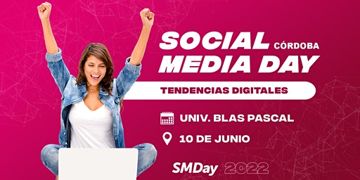 Tendencias digitales: llega el Social Media Day Córdoba