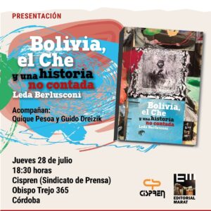 Hoy se presenta el libro “Bolivia, El Che y una historia no contada”