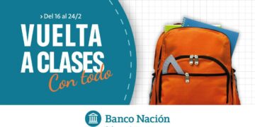El Banco Nación lanza la campaña “Vuelta a Clases 2023”