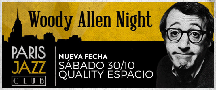 Woody Allen night