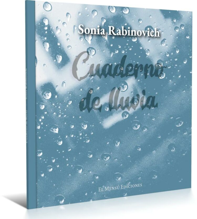 “Cuaderno de lluvia”, de Sonia Rabinovich