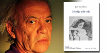 “Me dijo es la vida”, de Julio Castellanos 