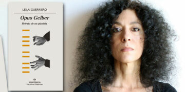 “Opus Gelber”, de Leila Guerriero