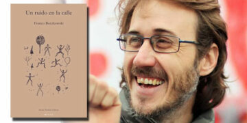 “Un ruido en la calle”, de Franco Boczkowski