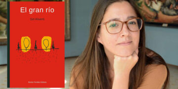 “El gran río”, de Sol Aliverti