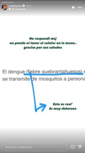 Natalie Pérez se contagió de dengue y contó el mal momento que está pasando: "Es muy doloroso"