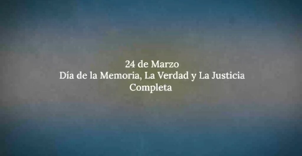 El Gobierno nacional publicó un spot por el Día de la Memoria, la Verdad y la Justicia “Completa”