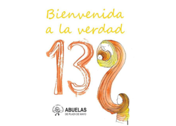 Bienvenida a la verdad: Abuelas de Plaza de Mayo anunciaron la restitución de la nieta 139