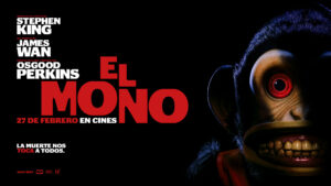 Se renueva la cartelera del cine: "El mono" e "Implacable" entre los destacados