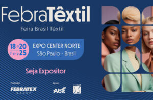 FebraTêxtil: un encuentro para que el sector textil conecte con las tendencias globales FebraTêxtil: un encuentro para que el sector textil conecte con las tendencias globales