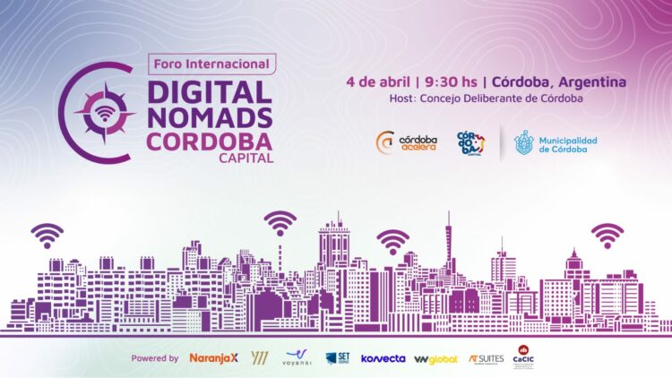Córdoba será sede del Foro Internacional sobre Nomadismo Digital
