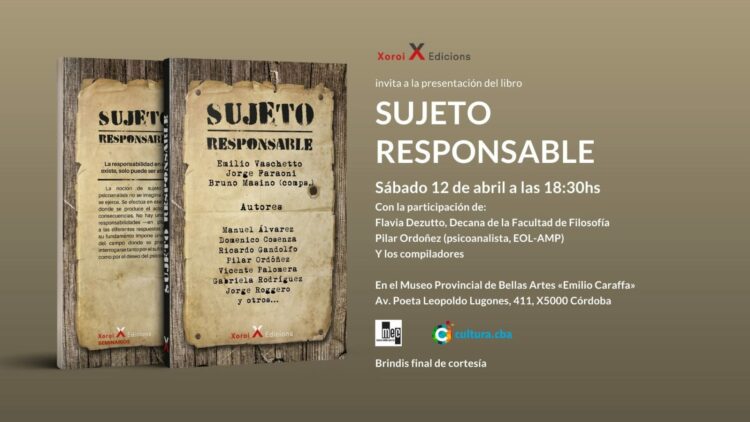 Libro Sujeto responsable, compilado por Emilio Vaschetto, Jorge Faraoni y Bruno Massino.