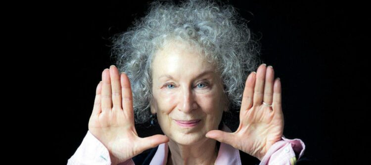 Margaret Atwood.