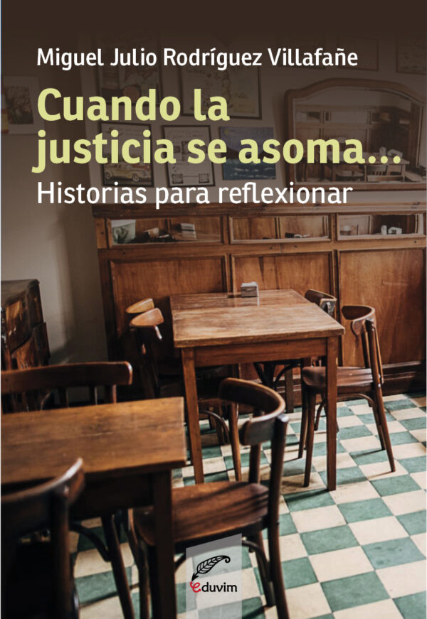 Miguel Rodríguez Villafañe presenta su libro “Cuando la justicia se asoma a nuestras vidas” Miguel Rodríguez Villafañe presenta su libro “Cuando la justicia se asoma a nuestras vidas”