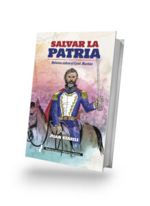 Presentan “Salvar la Patria”, libro que revisita la figura de Juan Bautista Bustos Presentan “Salvar la Patria”, libro que revisita la figura de Juan Bautista Bustos