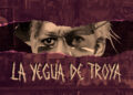 La Yegua de Troya: el documental que llegará al Cineclub en junio La Yegua de Troya: el documental que llegará al Cineclub en junio