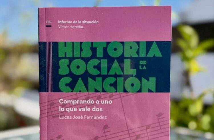 Entre música e historia, el autor reconstruye el contexto y la potencia simbólica de una canción emblemática.