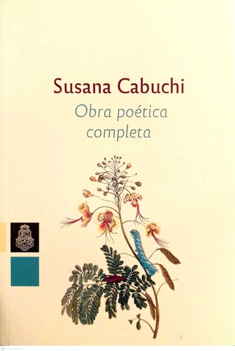 La poesía de Susana Cabuchi se reúne en una obra completa La poesía de Susana Cabuchi se reúne en una obra completa