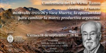 Geología y futuro: minerales críticos y Vaca Muerta por el Dr. Víctor Ramos